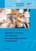 Cover: Seamless Learning - lebenslanges, durchg&auml;ngiges Lernen erm&ouml;glichen - Waxmann
