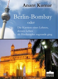 Enlarge image Cover: Berlin-Bombay - Anthea Verlag