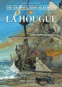 Abbildung von: Die Großen Seeschlachten / La Hougue 1692 - Finix Comics e.V.