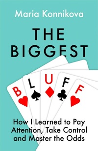 Abbildung von: The Biggest Bluff - Fourth Estate Ltd