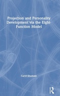 Bild: Projection and Personality Development via the Eight-Function Model - Routledge