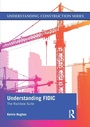 Cover: Understanding FIDIC - Routledge