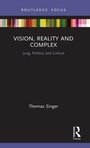 Cover: Vision, Reality and Complex - Routledge