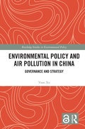 Cover: Environmental Policy and Air Pollution in China - Routledge