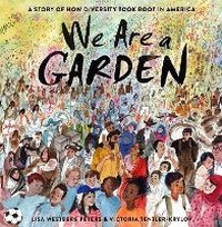 Enlarge image Cover: We Are a Garden - Schwartz & Wade