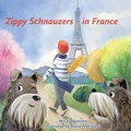 Cover: Zippy Schnauzers in France - Coucou Publications
