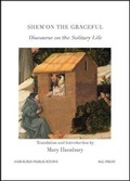Cover: Shem`on the Graceful: Discourse on the Solitary Life - Fairacres Publications