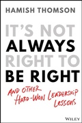 Cover: It's Not Always Right to Be Right - Wiley