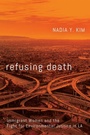 Cover: Refusing Death - Stanford University Press