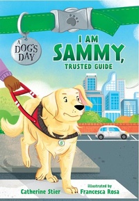 Enlarge image Cover: I Am Sammy, Trusted Guide - Albert Whitman & Company