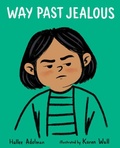 Cover: Way Past Jealous - Albert Whitman & Company