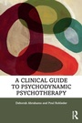 Cover: A Clinical Guide to Psychodynamic Psychotherapy - Routledge