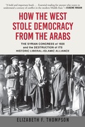 Cover: How the West Stole Democracy from the Arabs - Black Cat