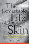 Cover: The Remarkable Life of the Skin - Black Cat