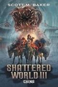 Cover: Shattered World III - Scott M. Baker