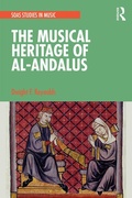 Cover: The Musical Heritage of Al-Andalus - Routledge