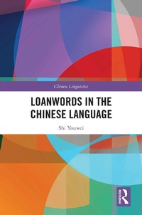 Abbildung von: Loanwords in the Chinese Language - Routledge