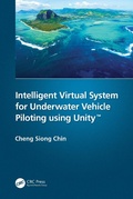 Cover: Intelligent Virtual System for Underwater Vehicle Piloting using Unity (TM) - CRC Press