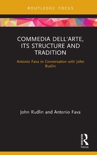 Abbildung von: Commedia dell'Arte, its Structure and Tradition - Routledge
