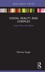 Cover: Vision, Reality and Complex - Routledge