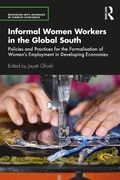 Cover: Informal Women Workers in the Global South - Routledge