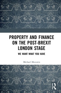Abbildung von: Property and Finance on the Post-Brexit London Stage - Routledge