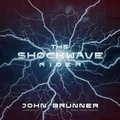 Cover: The Shockwave Rider - Skyboat Media
