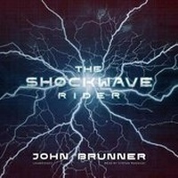 Enlarge image Cover: The Shockwave Rider - Skyboat Media