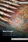 Cover: War's Logic - Cambridge University Press