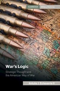 Enlarge image Cover: War's Logic - Cambridge University Press