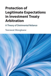 Abbildung von: Protection of Legitimate Expectations in Investment Treaty Arbitration - Cambridge University Press