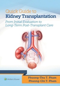 Abbildung von: Quick Guide to Kidney Transplantation - Wolters Kluwer Health