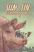 Cover: Shaolin Cowboy: Shemp Buffet - Dark Horse Comics,U.S.