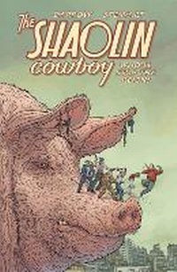 Enlarge image Cover: Shaolin Cowboy: Shemp Buffet - Dark Horse Comics,U.S.