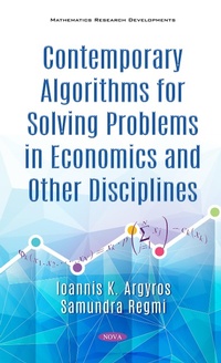 Enlarge image Cover: Contemporary Algorithms for Solving Problems in Economics and Other Disciplines - Nova Science Publishers Inc