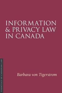 Abbildung von: Information and Privacy Law in Canada - Irwin Law Inc