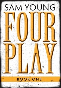 Enlarge image Cover: Four Play - FriesenPress
