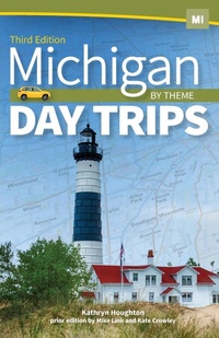 Abbildung von: Michigan Day Trips by Theme - Adventure Publications, Incorporated
