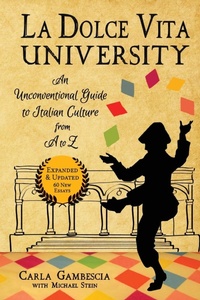 Abbildung von: La Dolce Vita University, 2nd Edition - Travelers' Tales, Incorporated