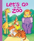 Cover: Let's Go to the Zoo - Sequoia Children's Publishing