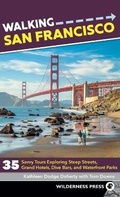 Cover: Walking San Francisco - Wilderness Press