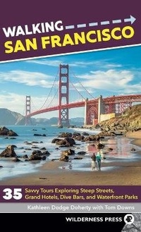 Enlarge image Cover: Walking San Francisco - Wilderness Press