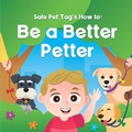 Cover: Safe Pet Tag's How to - Safe Pet Tags