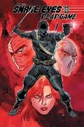 Cover: Snake Eyes: Deadgame - Idea & Design Works