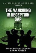 Cover: The Vanishing in Deception Gap - St. Leo Press