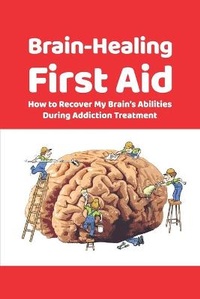 Enlarge image Cover: Brain-Healing First Aid - Metacognium