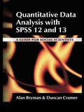Cover: Quantitative Data Analysis with SPSS 12 and 13 - Routledge
