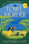 Cover: Fowl Murder - Kanga Press