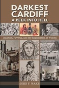 Cover: Darkest Cardiff - A Peek into Hell - Wordcatcher Publishing
