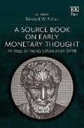 Cover: A Source Book on Early Monetary Thought - Edward Elgar Publishing